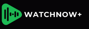 Watch Now Plus